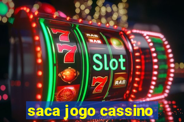 saca jogo cassino